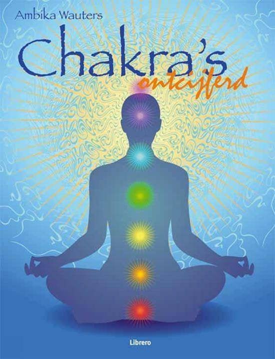Chakra's ontcijferd - Ambika Wauters - Librero Nederlands, Boeken, Ophalen of Verzenden, Zo goed als nieuw, Overige onderwerpen