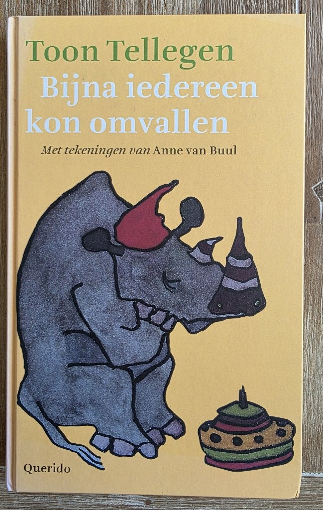 Bijna iedereen kon omvallen - Toon Tellegen, Ophalen of Verzenden, Zo goed als nieuw, Toon Tellegen, Fictie algemeen