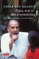Tahar Ben Jelloun: Papa, wat is een vreemdeling? Hardcover, Ophalen of Verzenden, Zo goed als nieuw, Sociale psychologie, Tahar Ben Jelloun