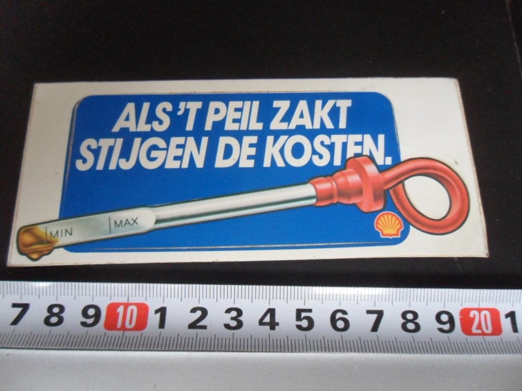 sticker auto shell olie peilstok - als 't peil zakt stijgen*, Ophalen of Verzenden, Zo goed als nieuw