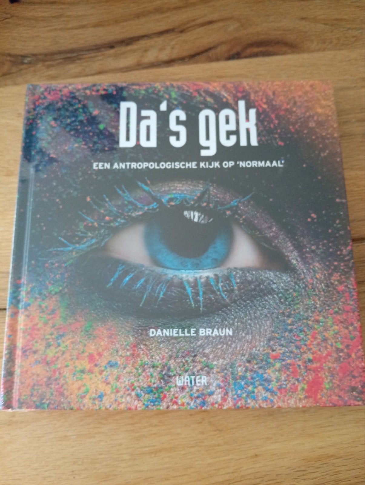 Da's gek -  Braun Een antropologische kijk op 'normaal', Ophalen of Verzenden, Nieuw, Danielle Braun
