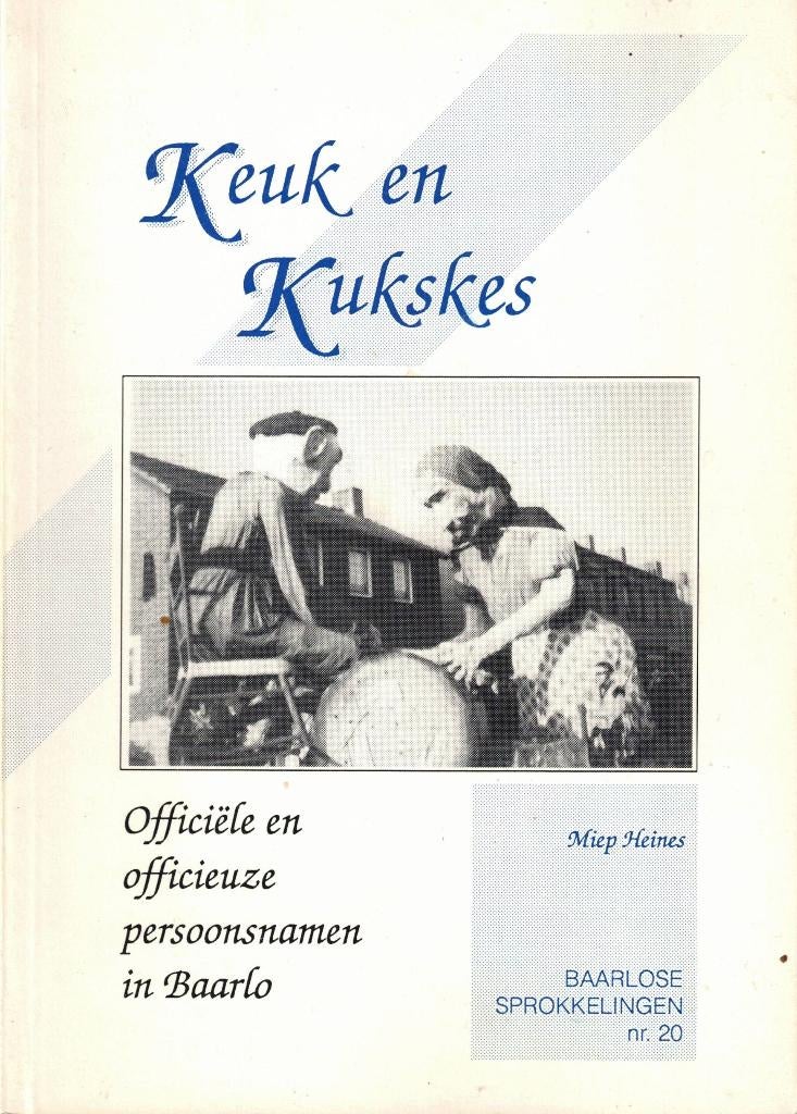 Keuk en Kukskes. Persoonsnamen Baarlo, Boeken, Gelezen, Limburg, Ophalen of Verzenden, Miep Heines