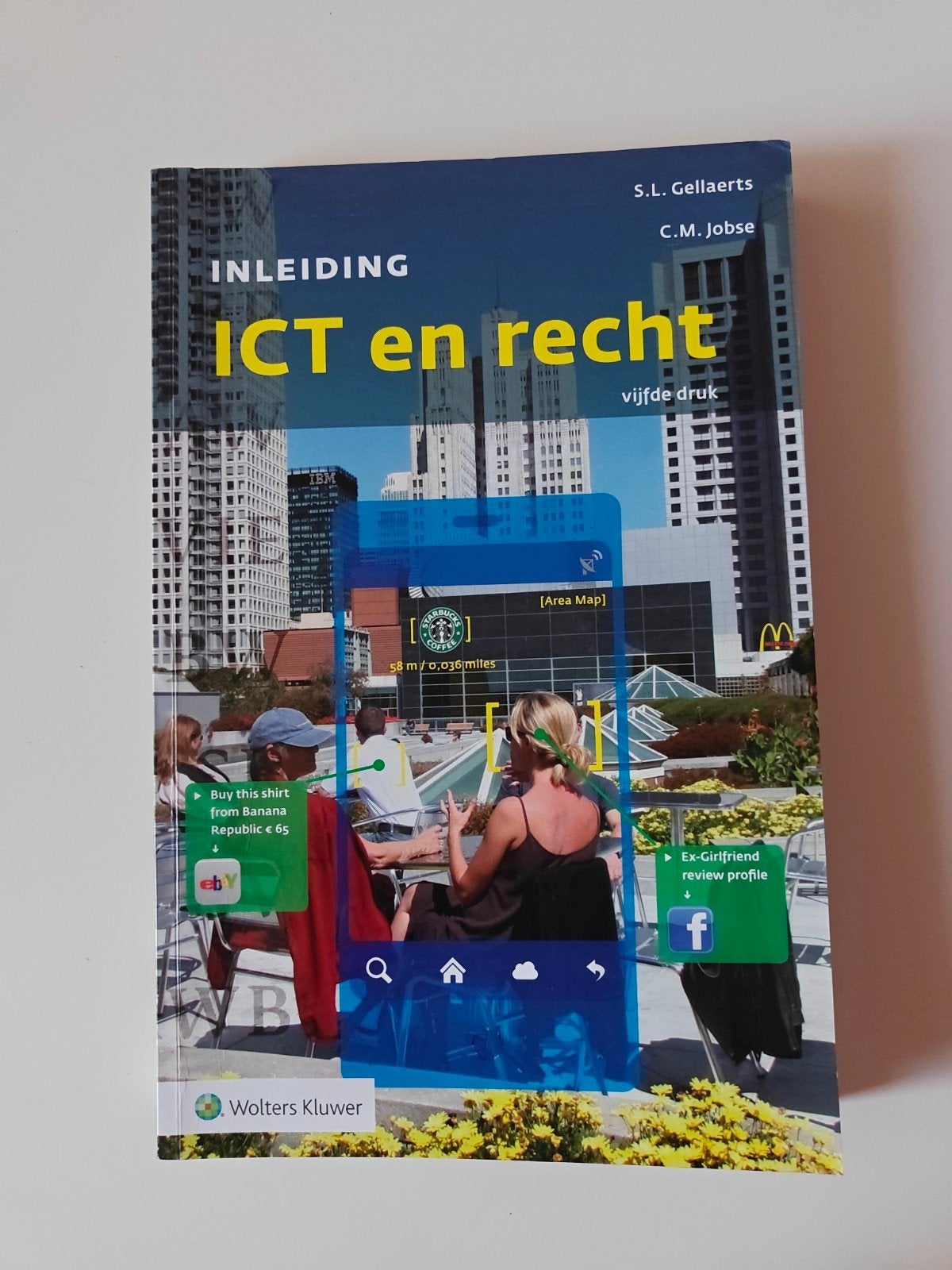 Inleiding ICT en recht - Gellaerts & Jobse (vijfde druk), Boeken, Gelezen, S.L. Gellaerts, C.M. Jobse, Gamma, HBO
