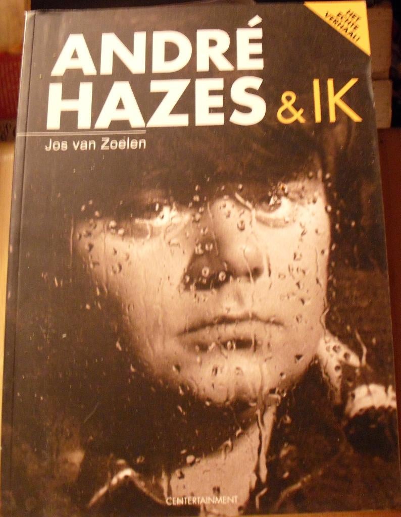 André hazes en ik, Jos van Zoelen, Boeken, Ophalen of Verzenden, Zo goed als nieuw, Artiest