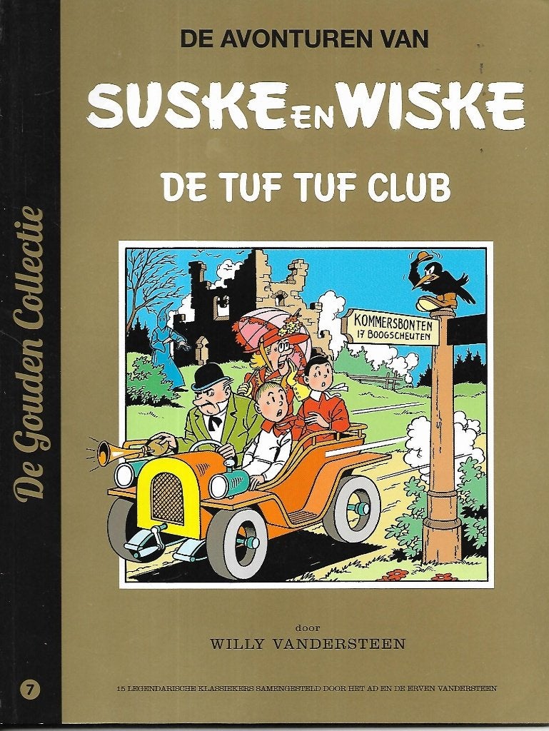 Suske en Wiske - De tuf tuf club (De gouden collectie 7), Eén stripboek, Ophalen of Verzenden, Gelezen
