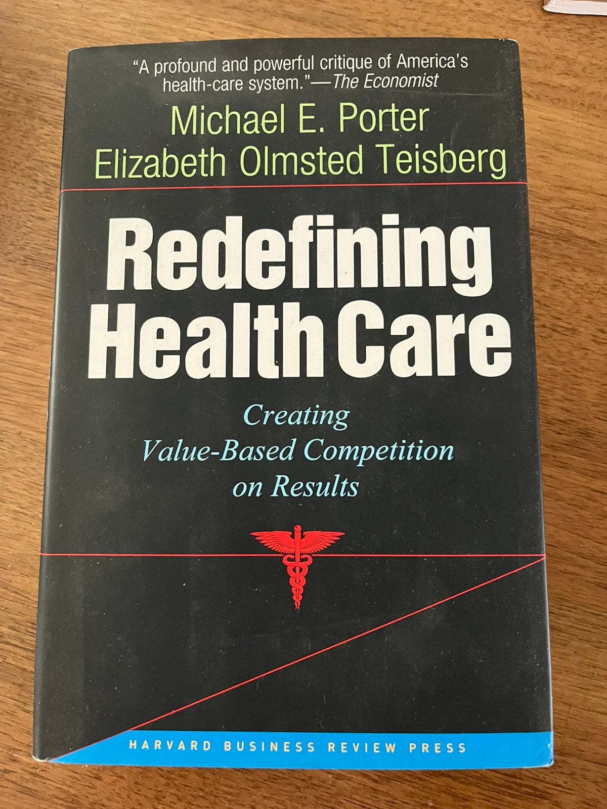 Redefing healthcare. Porter., Ophalen, Zo goed als nieuw, Management