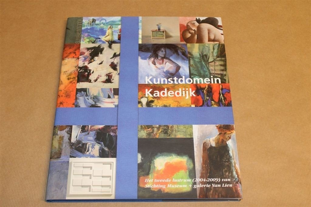 Kunstdomein Kadedijk. Stichting Museum+ galerie Van Lien., Ophalen of Verzenden, Zo goed als nieuw