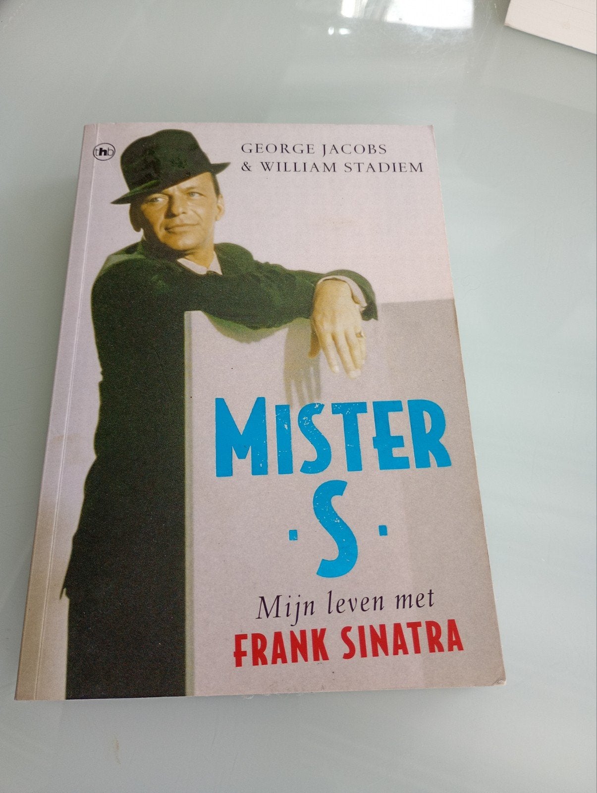 Mister S. Mijn leven met Frank Sinatra - George Jacobs, Ophalen of Verzenden, Gelezen, George Jacobs & William Stadiem, Nederland