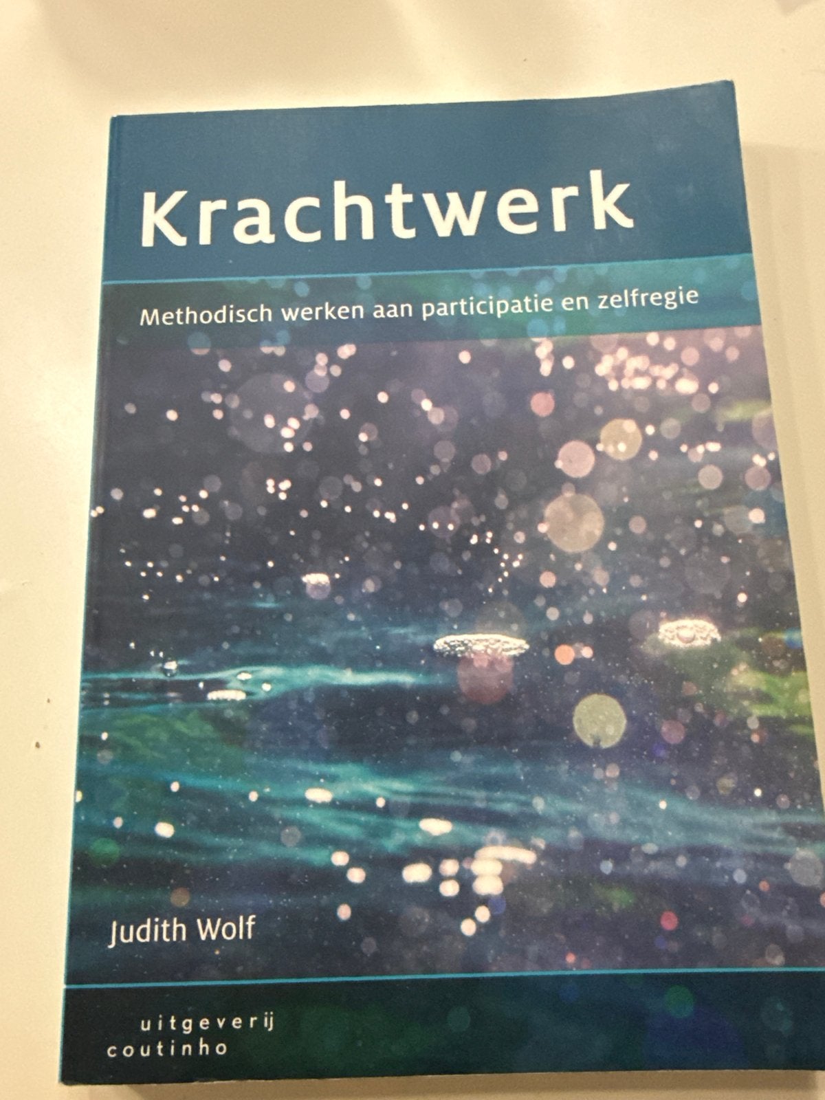 Krachtwerk: Methodisch werken aan participatie en zelfregie, Boeken, Ophalen of Verzenden, Gamma, Gelezen, HBO