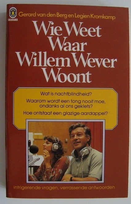 Wie Weet Waar Willem Wever Woont - G. v/d Berg & L. Kromkamp, Ophalen of Verzenden, Zo goed als nieuw, Gerard van den Berg & Legien Kromkamp