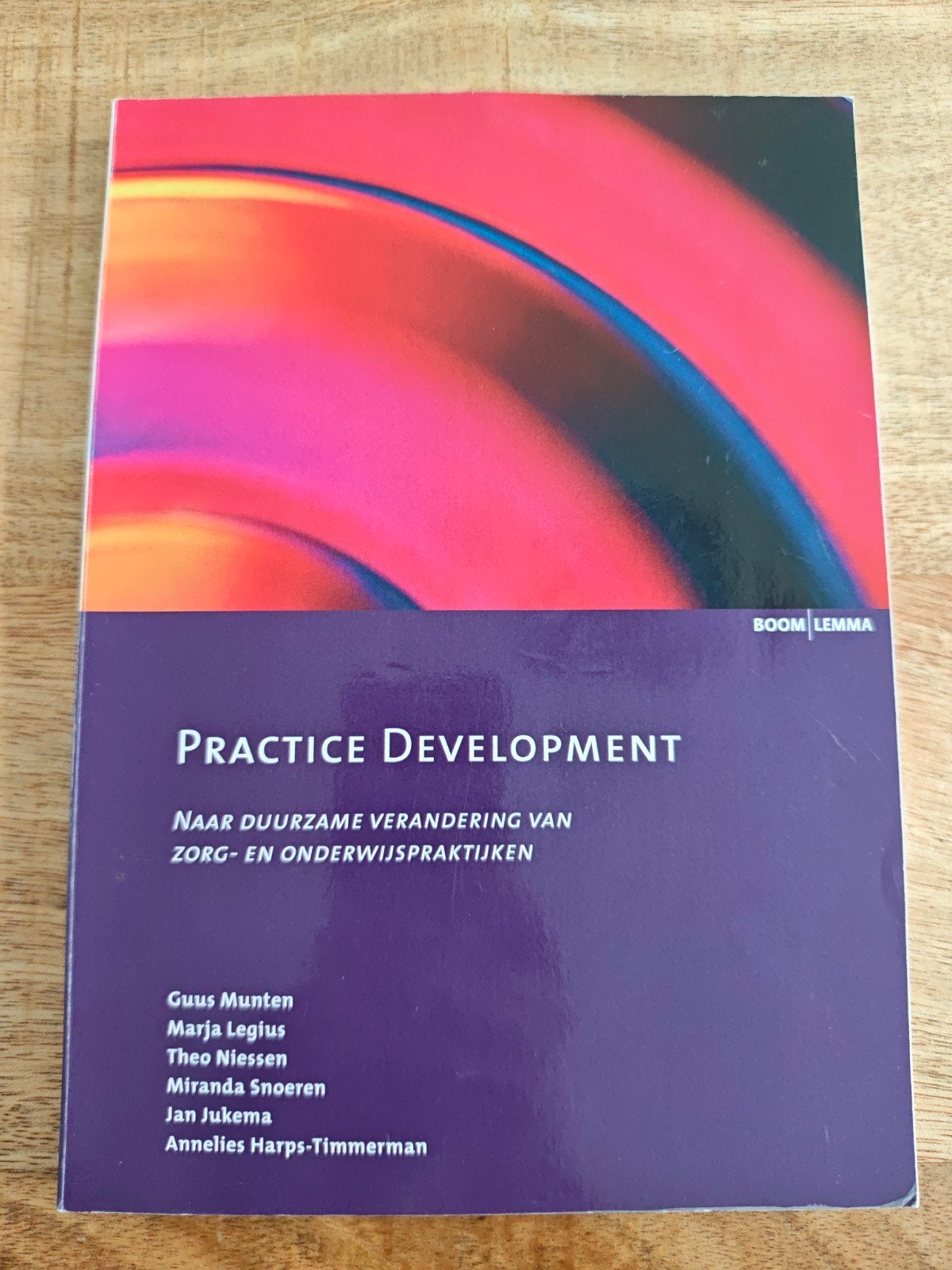 Practice Development, G. Munten, M. Legius, T. Niessen, M. Snoeren,, Zo goed als nieuw, Gamma, HBO