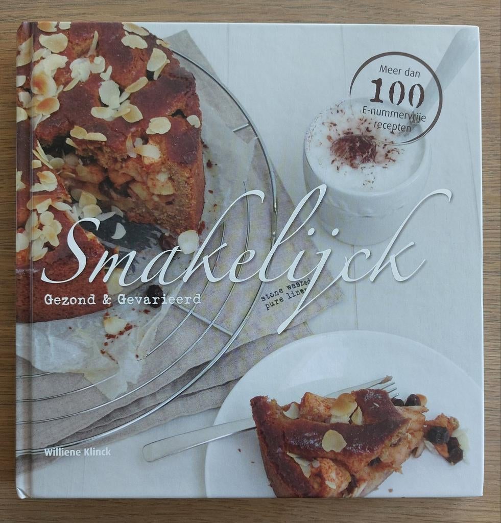 Smakelijk Gezond & Gevarieerd - Kookboek E-nummervrij, Gelezen, Williene Klinck, Gezond koken, Tapas, Hapjes en Dim Sum