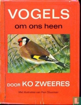 Vogels om ons heen, Ophalen of Verzenden, Gelezen, Vogels