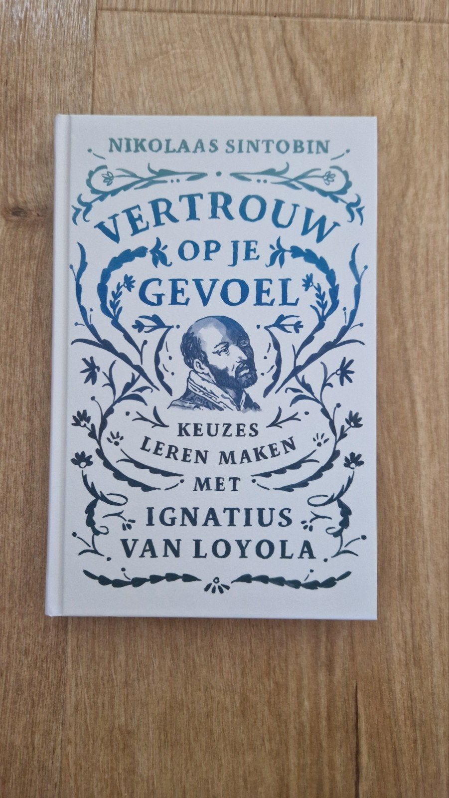 Vertrouw op je Gevoel - Niklaas Sintobin, Ophalen of Verzenden, Zo goed als nieuw