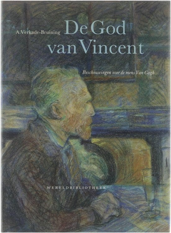 De God van Vincent - A Verkade-Bruining, Ophalen of Verzenden, Gelezen, Kunst en Cultuur