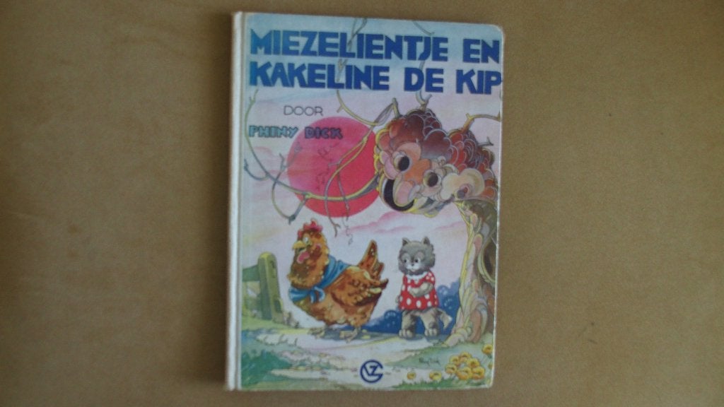 Miezelientje en Kakeline de kip - P. Dick - Martin Toonder, Boeken, Ophalen of Verzenden, Gelezen, Phiny Dick