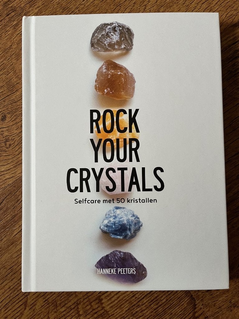 Boek Rock your crystals van Hanneke Peeters, Ophalen of Verzenden, Zo goed als nieuw, Spiritualiteit algemeen, Achtergrond en Informatie