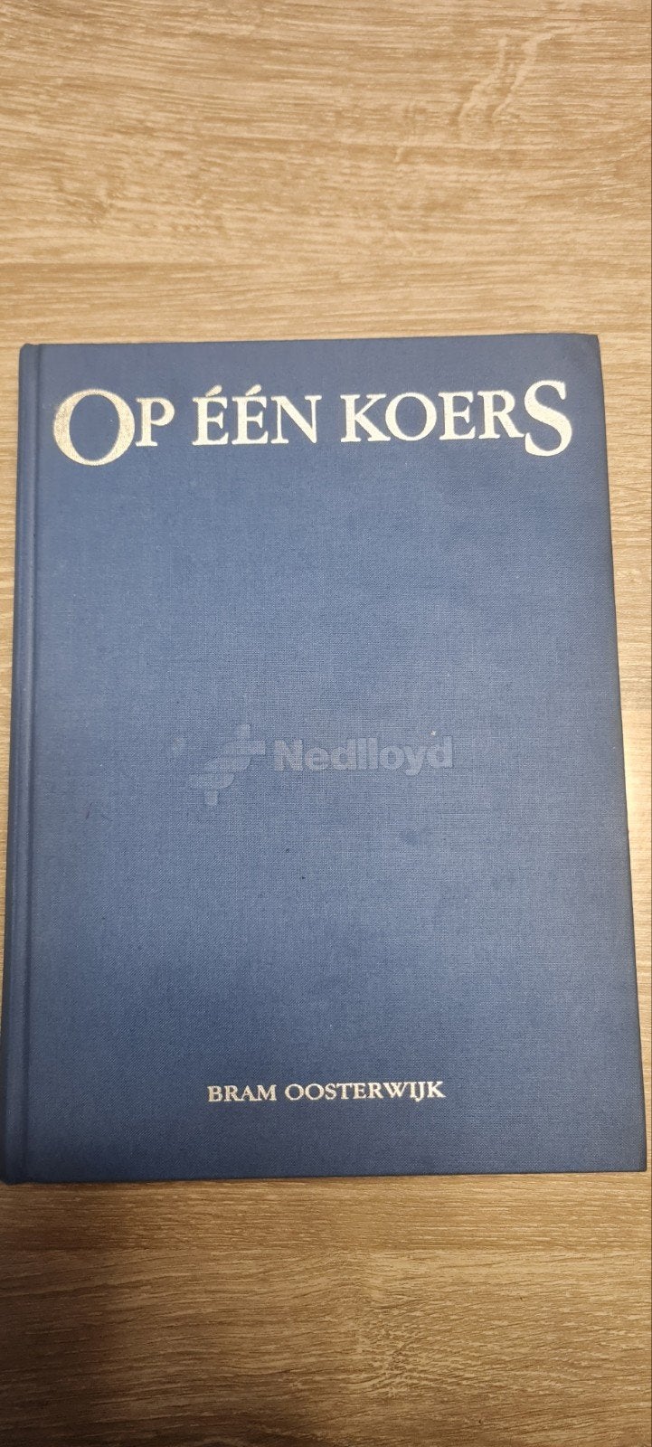 Op Één Koers - Bram Oosterwijk (Nedlloyd), Ophalen of Verzenden, Zo goed als nieuw, Bram Oosterwijk, Nederland