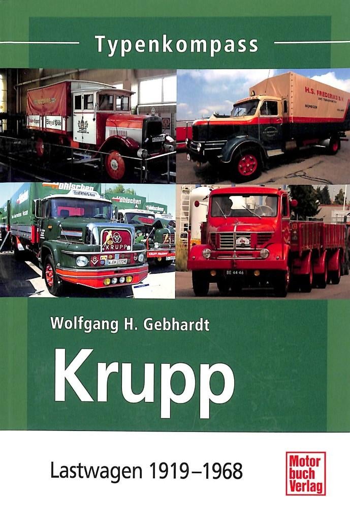Krupp Typenkompass Lastwagen 1919-1968, Verzenden, Nieuw, Wolfgang H. Gebhardt, Vrachtwagen