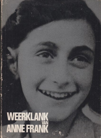 Weerklank van ANNE FRANK, Ophalen of Verzenden