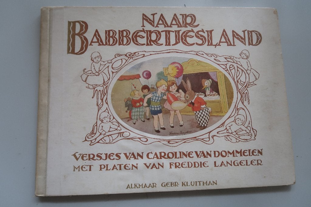 naar Babbertjesland,versjes C. van Dommelen/Freddie Langeler, Boeken, Fictie algemeen, C. van Dommelen/Freddie Langeler, Ophalen of Verzenden