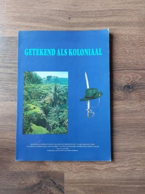Getekend als Koloniaal - Nederlands-Indië - KNIL soldaat, Ophalen of Verzenden, Algemeen, P. van Meel, Tweede Wereldoorlog