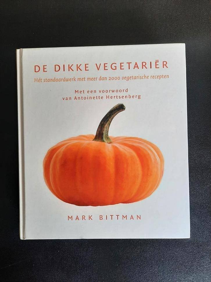 De dikke vegetariër . Mark Bittman, Boeken, Ophalen of Verzenden, Zo goed als nieuw, Mark Bittman, Vegetarisch