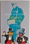 ANNE FRANK STICHTING - Vreemd gespuis. Uitgever: Ambo, Ophalen of Verzenden, Tweede Wereldoorlog, Zo goed als nieuw, Overige onderwerpen