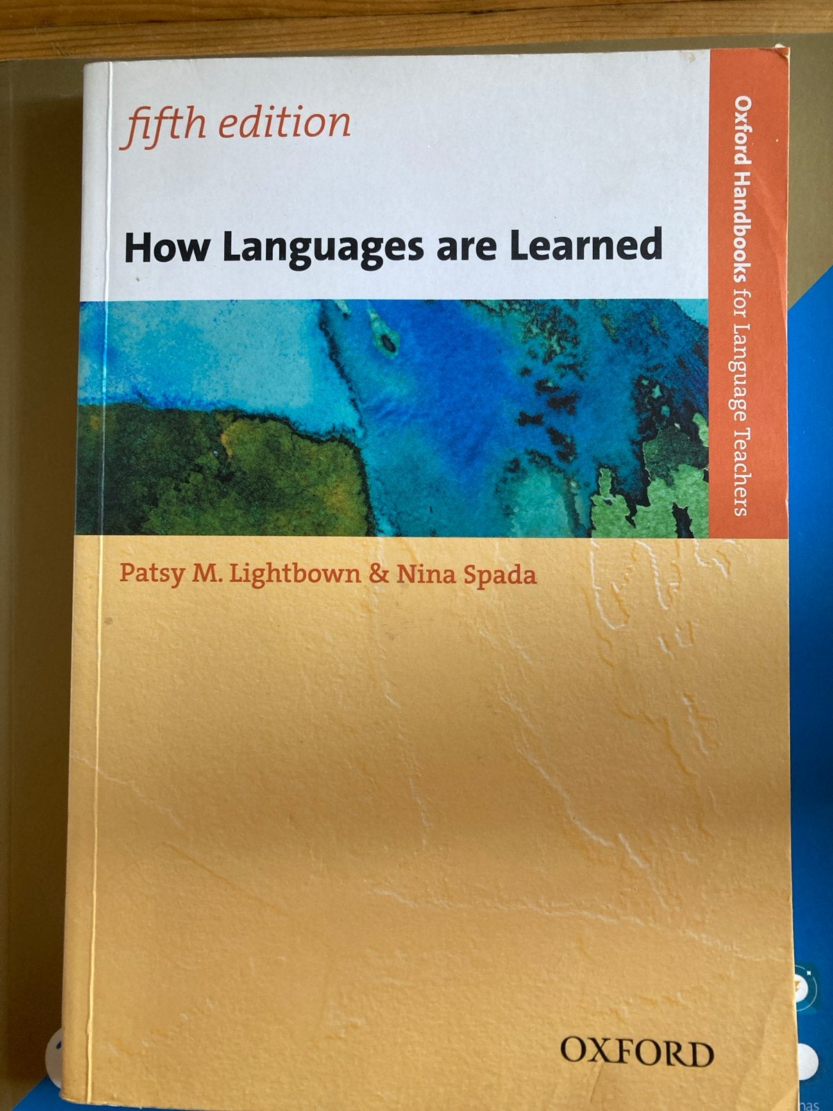 How Languages are Learned - Patsy M. Lightbown & Nina Spada, Boeken, Studieboeken en Cursussen, Zo goed als nieuw, HBO, Alpha