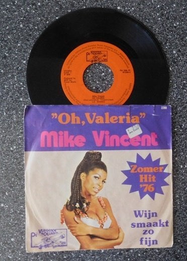 Mike Vincent - oh Valeria (vanaf € 1,50), Cd's en Dvd's, Ophalen of Verzenden, Zo goed als nieuw, 7 inch, Levenslied of Smartlap