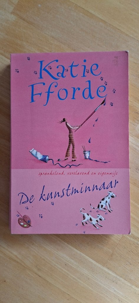 De kunstminnaar (Katie Fforde), Boeken, Gelezen, Europa overig, Katie Fforde, Ophalen of Verzenden