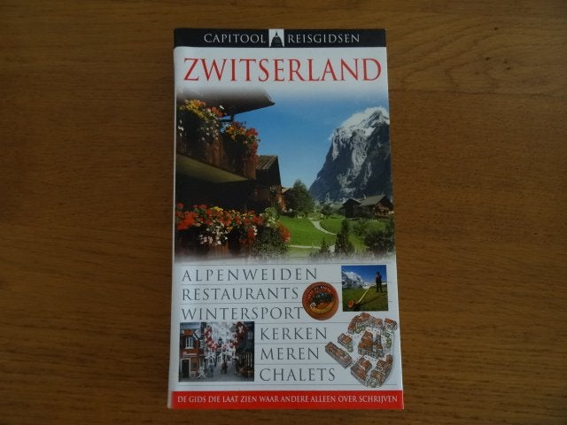 Zwitserland ; capitool reisgids, Capitool, Europa, Ophalen of Verzenden, Zo goed als nieuw
