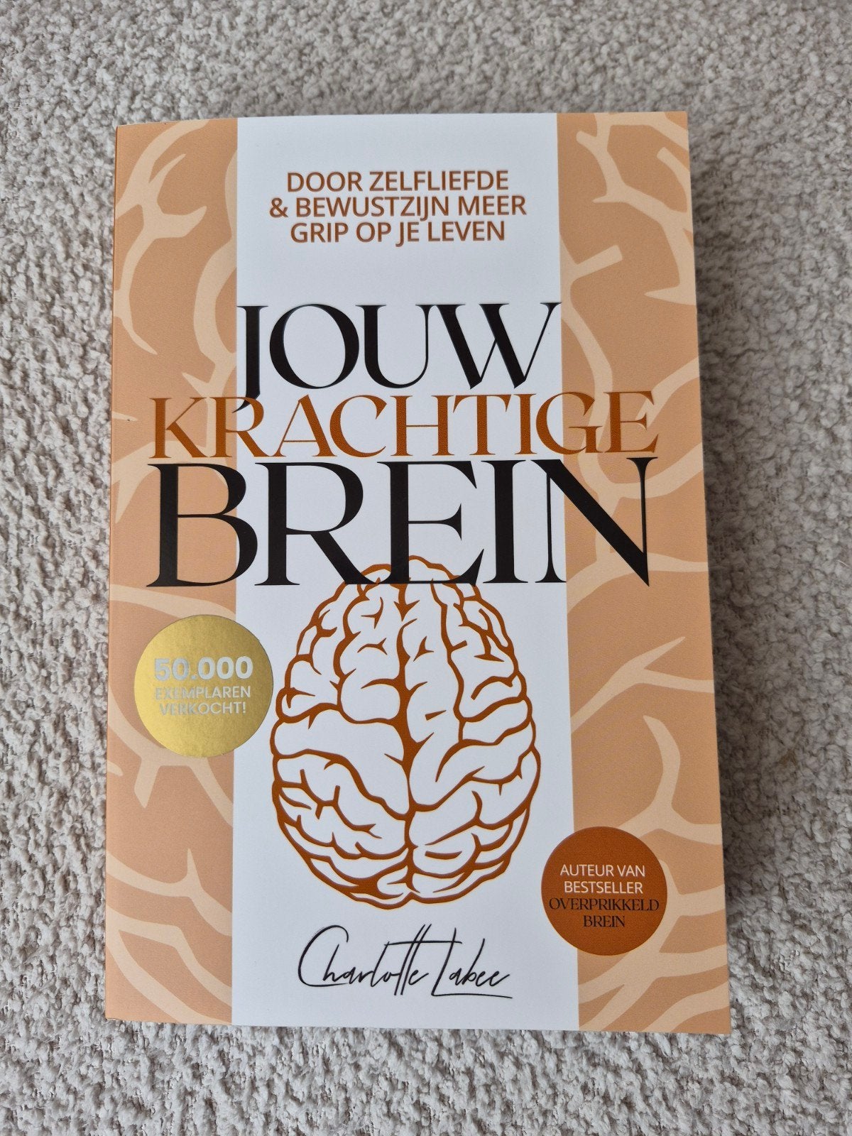 Jouw Krachtige Brein - Charlotte Labee, Ophalen of Verzenden, Nieuw, Charlotte Labee, Nederland