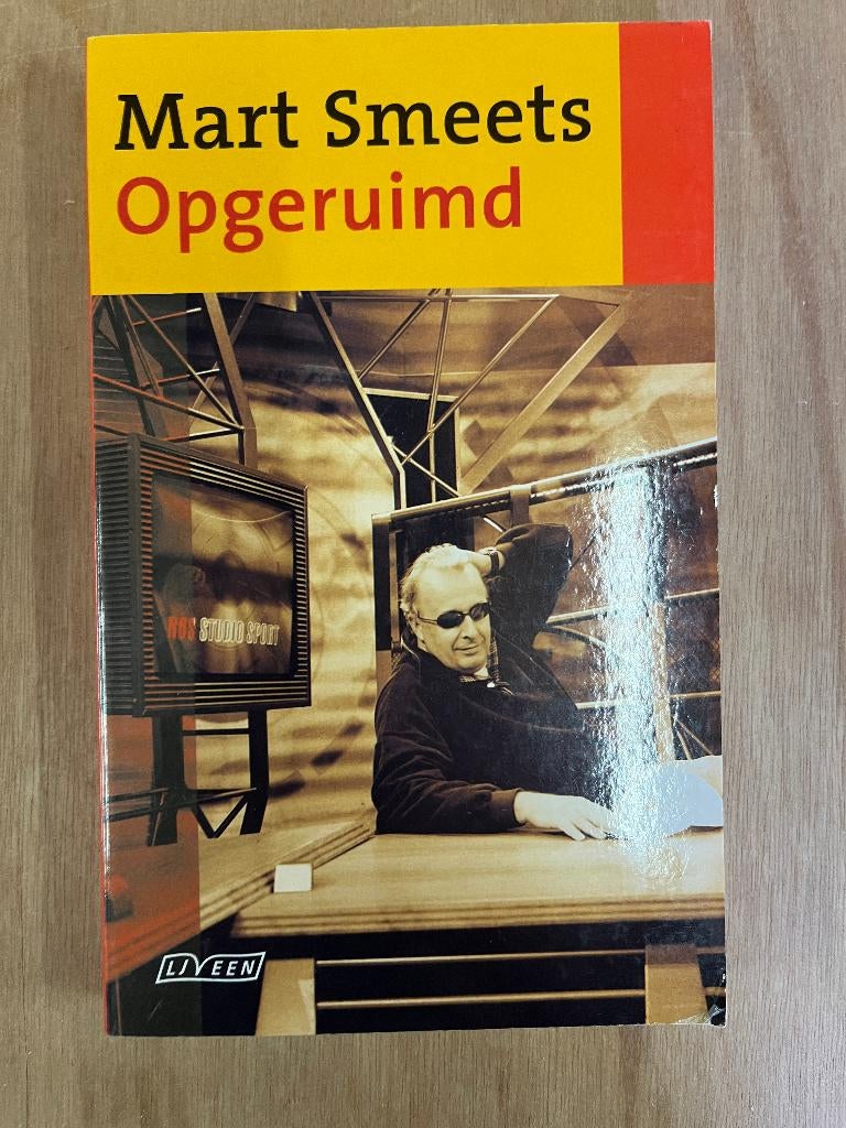 boek:  Opgeruimd, Mart Smeets, Boeken, Ophalen of Verzenden, Zo goed als nieuw, Mart Smeets, Lopen en Fietsen