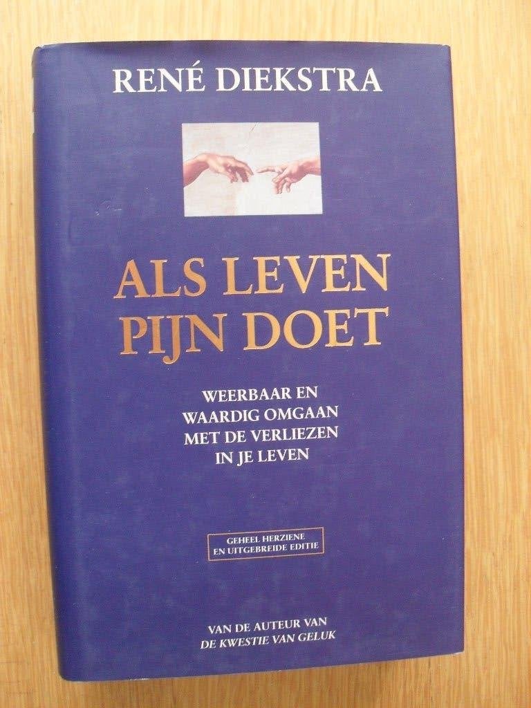 Als leven pijn doet van René Diekstra, Ophalen of Verzenden, Gelezen