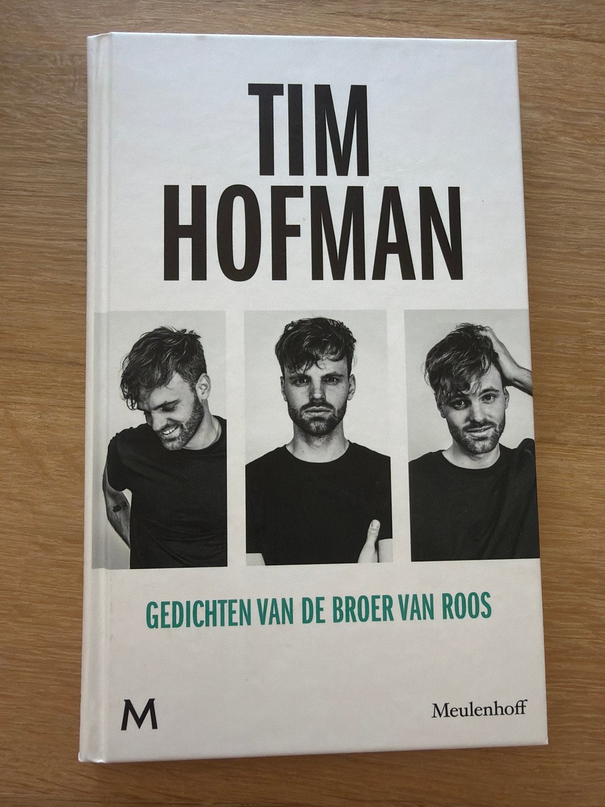 Tim Hofman - Gedichten van de broer van Roos, Ophalen of Verzenden, Zo goed als nieuw, Eén auteur