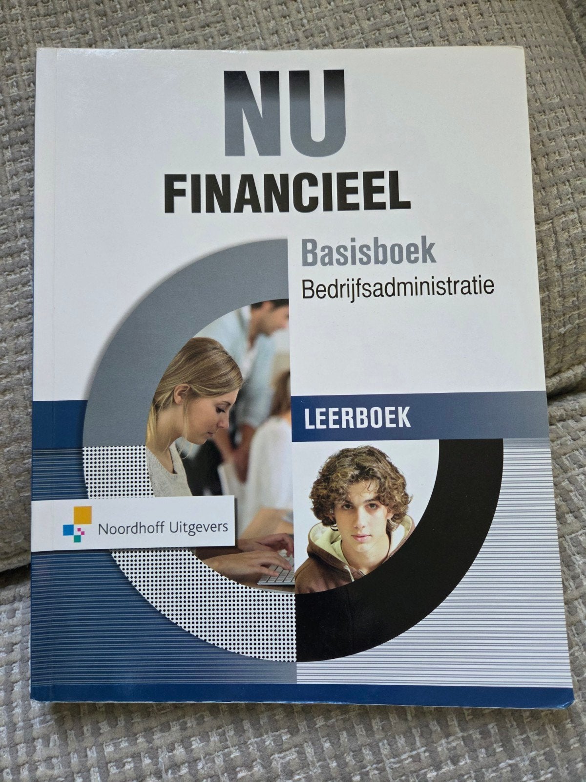 NU Financieel Basisboek Bedrijfsadministratie MBO, Boeken, Zo goed als nieuw, MBO, Gamma, Aad Doelens, Raymond Zwaal