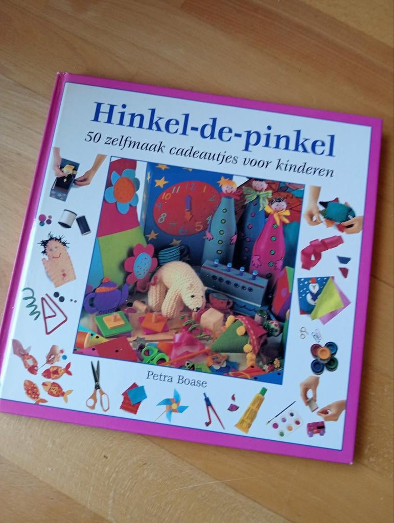 Hinkel-de-pinkel: 50 zelfmaak cadeautjes voor kinderen, Gelezen, Petra Boase, Ophalen of Verzenden, Scrapbooking en Knutselen