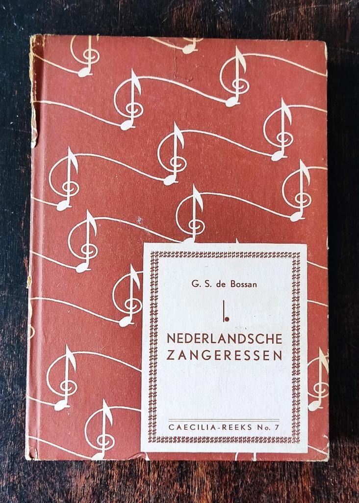 Nederlandsche Zangeressen - G.S. de Bossan (Caecilia-reeks), Ophalen of Verzenden