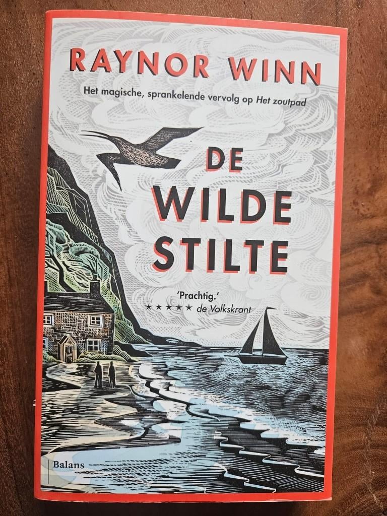 De wilde stilte - Raynor Winn, Boeken, Ophalen of Verzenden, Zo goed als nieuw