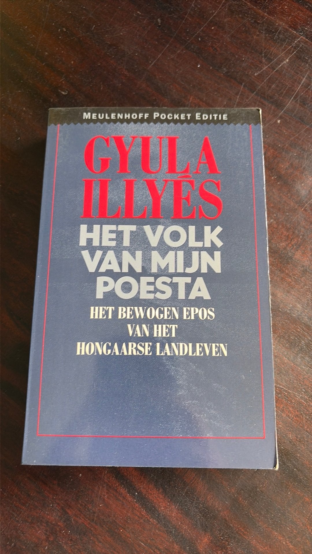 Het volk van mijn Poesta - Gyula Illyēs, Ophalen of Verzenden, Gelezen, Europa overig