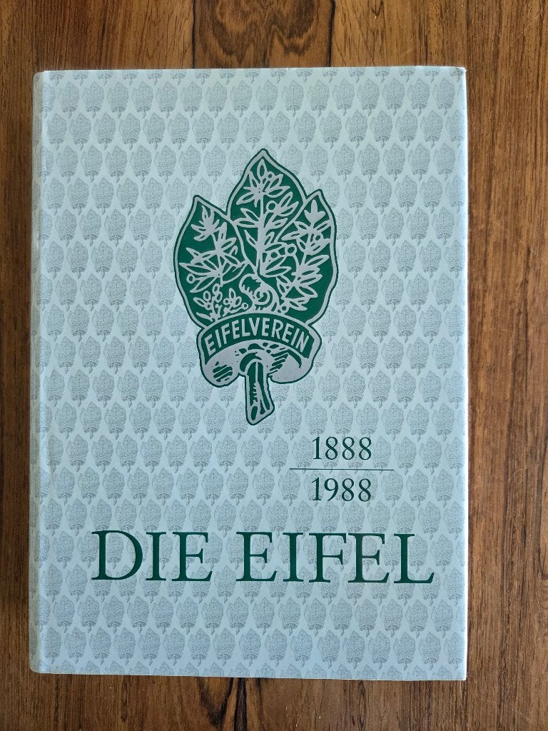 Die Eifel 1888 - 1988, Ophalen of Verzenden, Gelezen, Europa