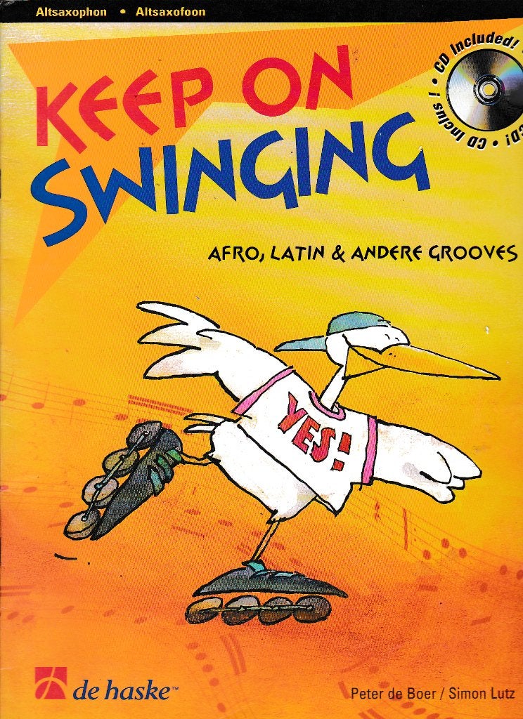 Keep on Swinging met CD Altssaxofoon ( 6954 ), Muziek en Instrumenten, Bladmuziek, Gebruikt, Saxofoon, Ophalen of Verzenden, Artiest of Componist