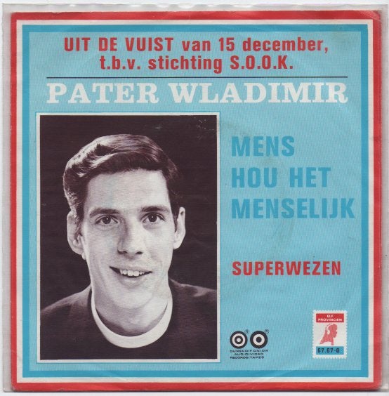 Pater Wladimir- Mens hou het .. 11 Provincien, Cd's en Dvd's, Verzenden, 7 inch, Zo goed als nieuw, Levenslied of Smartlap