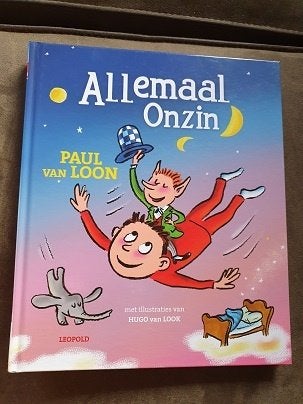 610  /  Allemaal onzin van Paul van Loon  , Ophalen of Verzenden, Zo goed als nieuw, Fictie algemeen