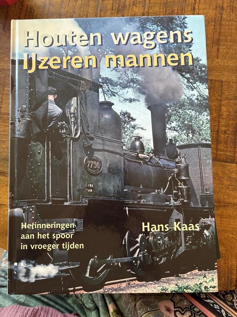 Houten wagens IJzeren mannen - Hans Kaas, Ophalen of Verzenden, Gelezen, Trein