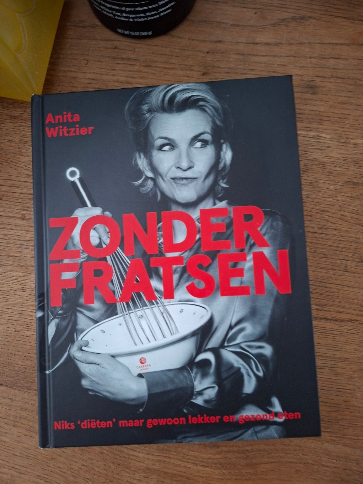 Anita Witzier - Zonder fratsen, Verzenden, Zo goed als nieuw, Anita Witzier