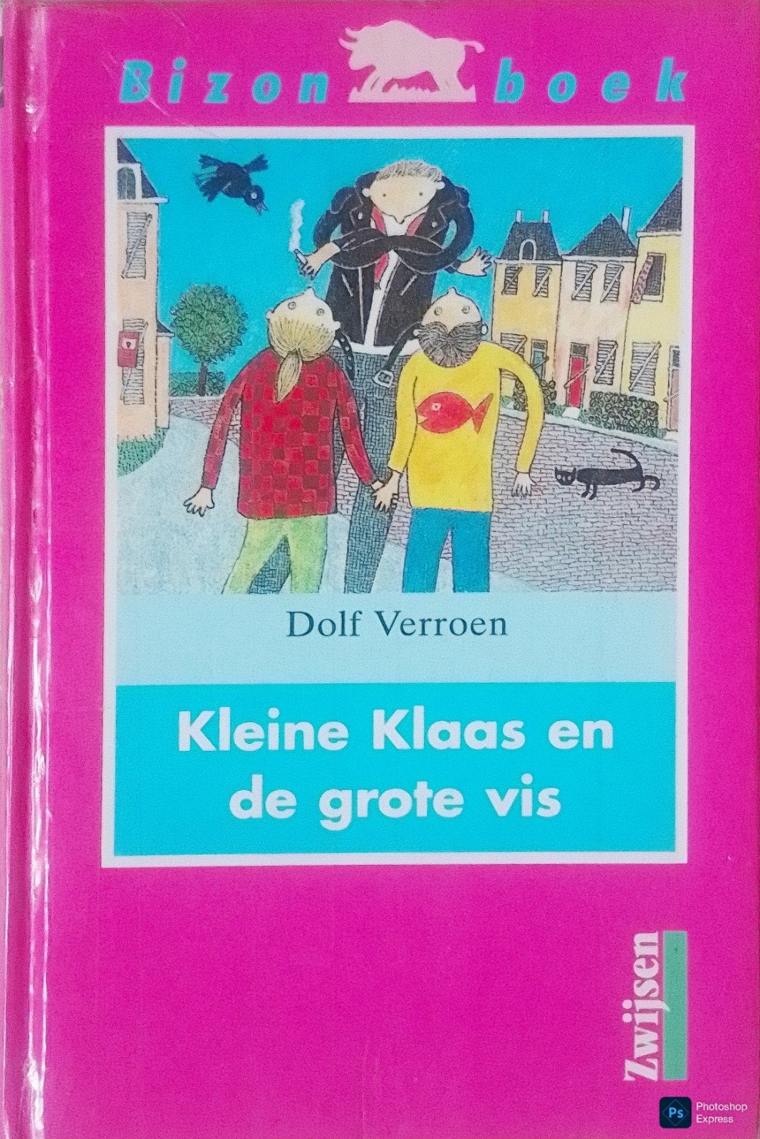 Kleine Klaas En De Grote Vis, Boeken, Gelezen, Fictie algemeen, Ophalen of Verzenden, Dolf Verroen.