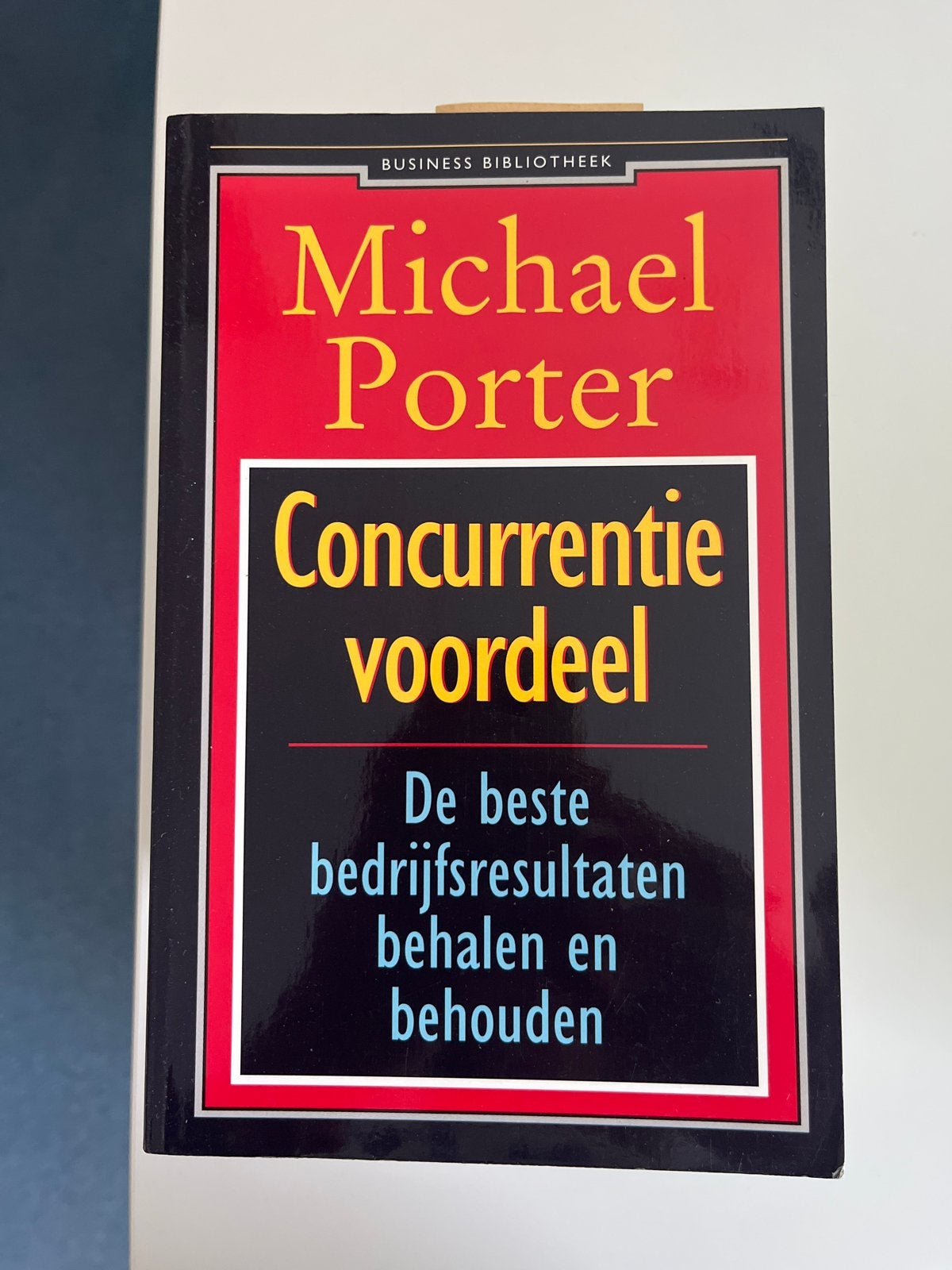 Concurrentievoordeel - Michael Porter (Business Bibliotheek), Boeken, Ophalen of Verzenden, Gelezen, Management
