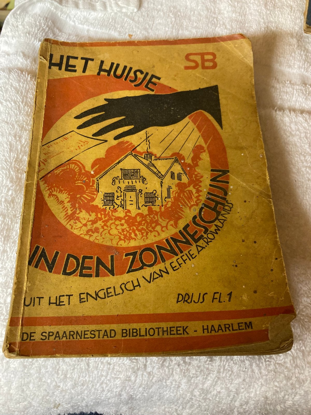 vintage boekje Het huisje in den zonneschijn, Ophalen of Verzenden, Gebruikt, Boek